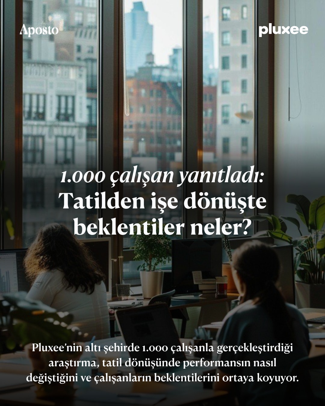 Tatilden işe dönüş, çalışanların önemli bir bölümü için yeniden adaptasyon anla…