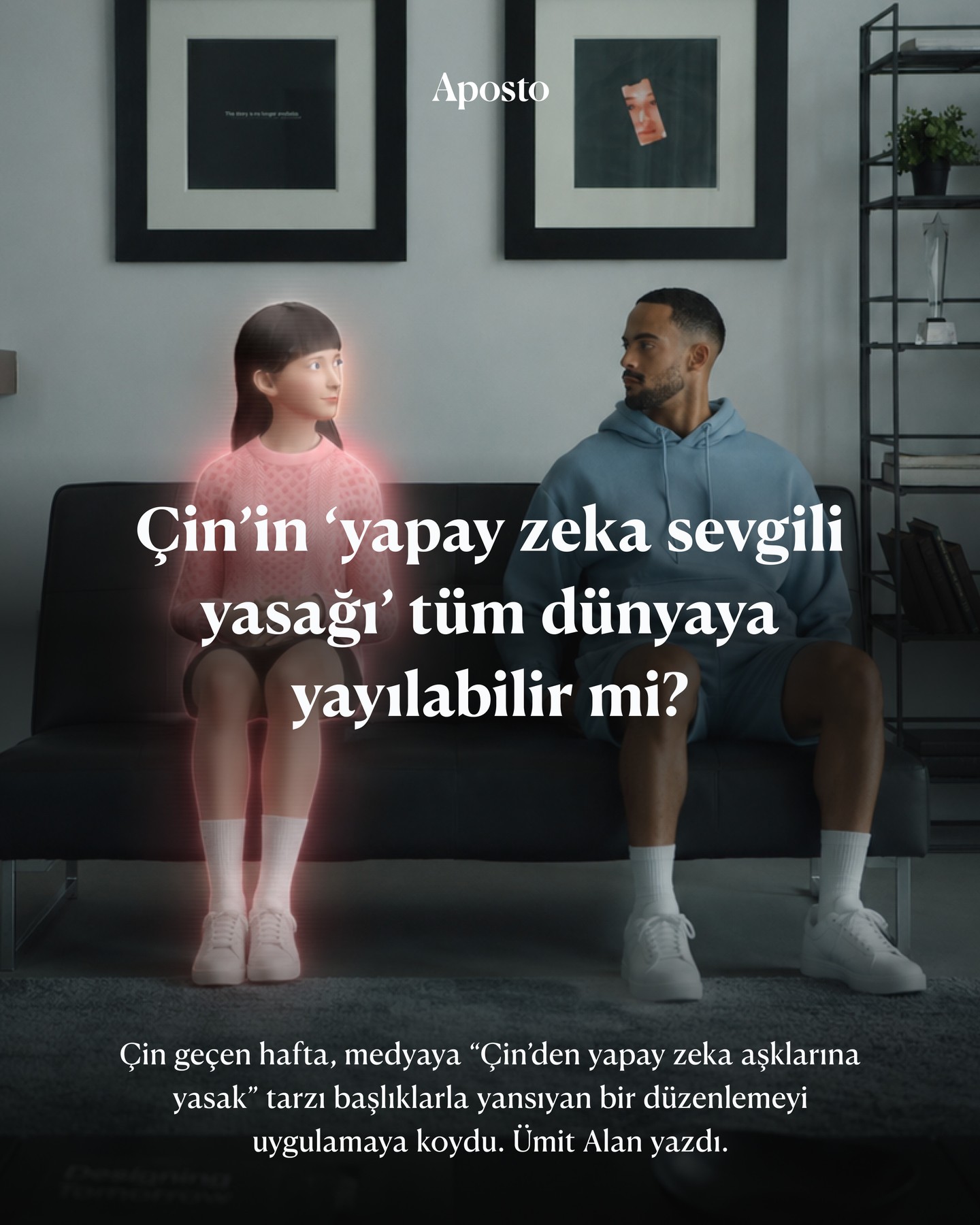 Çin geçen hafta, medyaya 'Çin’den yapay zeka aşklarına yasak' tarzı başlıklarla…