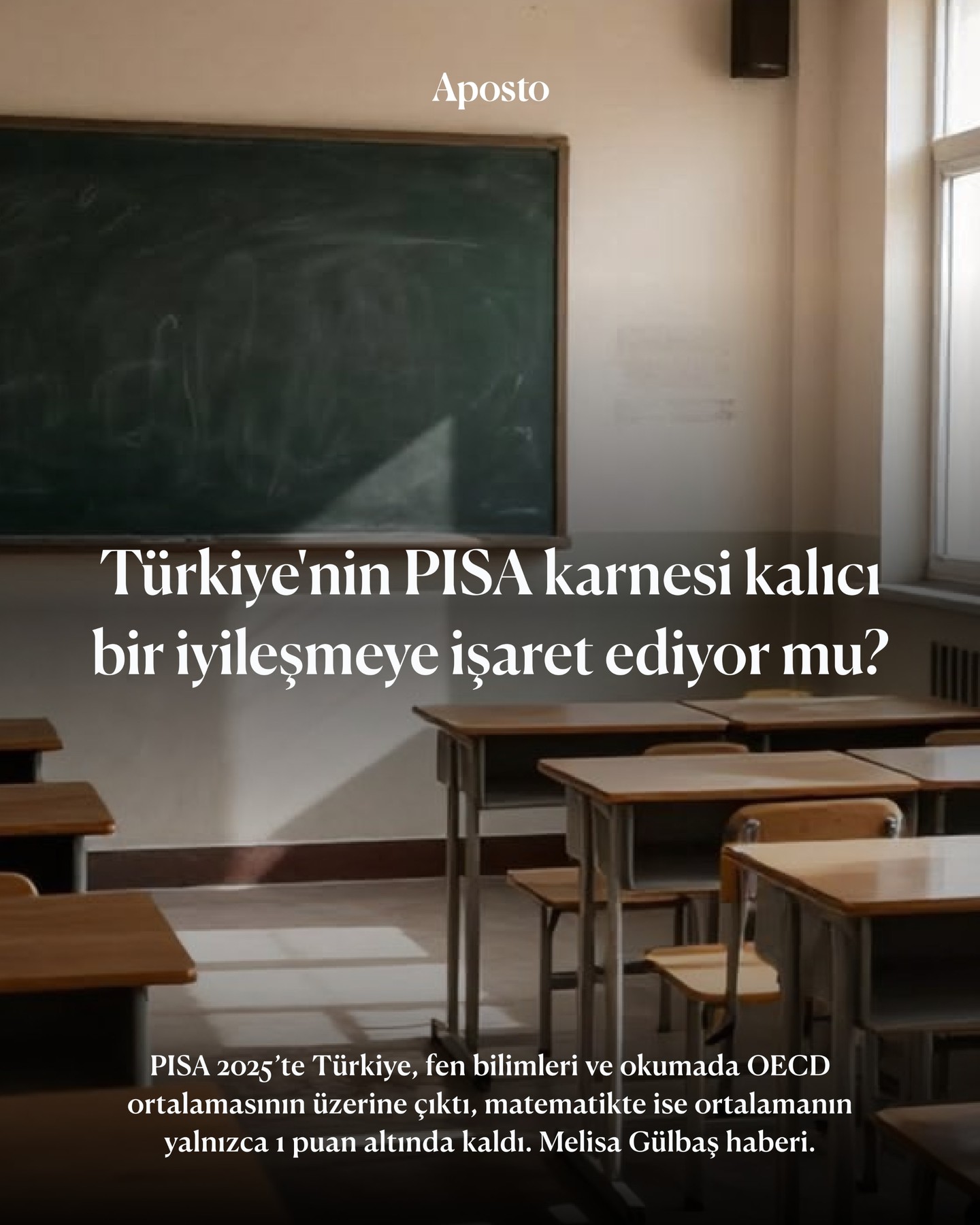 PISA 2025’te Türkiye, fen bilimleri ve okumada OECD ortalamasının üzerine çıktı…